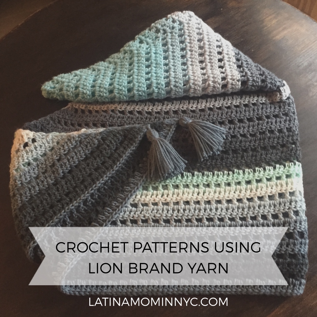 Crochet Patterns Using Lion Brand Yarn - Latina Mom in NYC