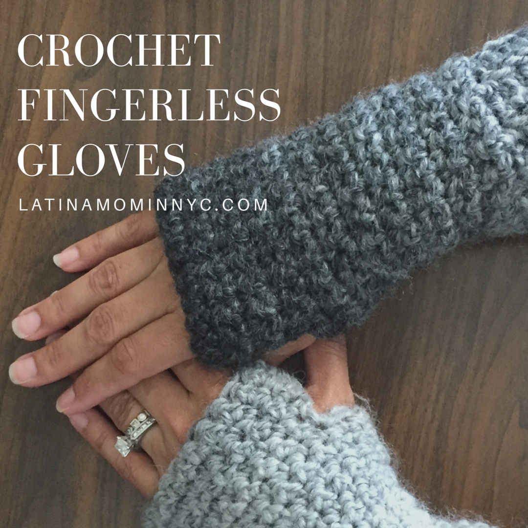 Crochet Fingerless Gloves Latina Mom In Nyc
